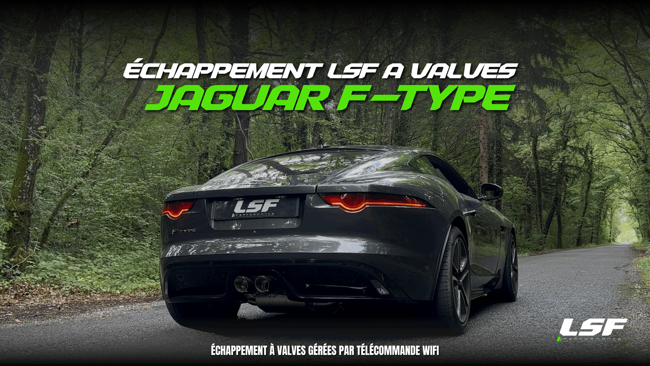 Echappement a clapet LSF – jaguar F-Type