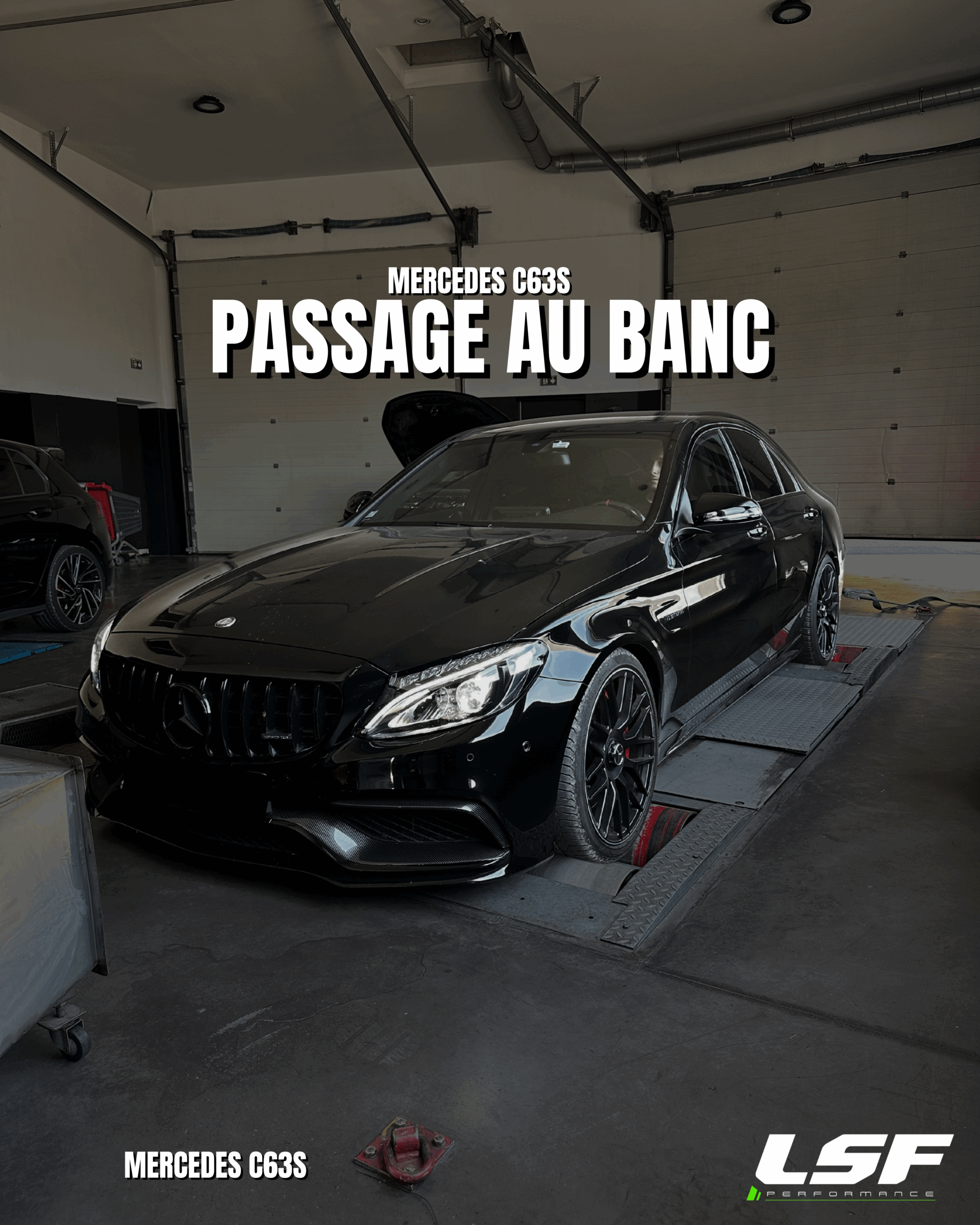 Passage au banc de puissance Mercedes C63s AMG avec un stage 1 :
